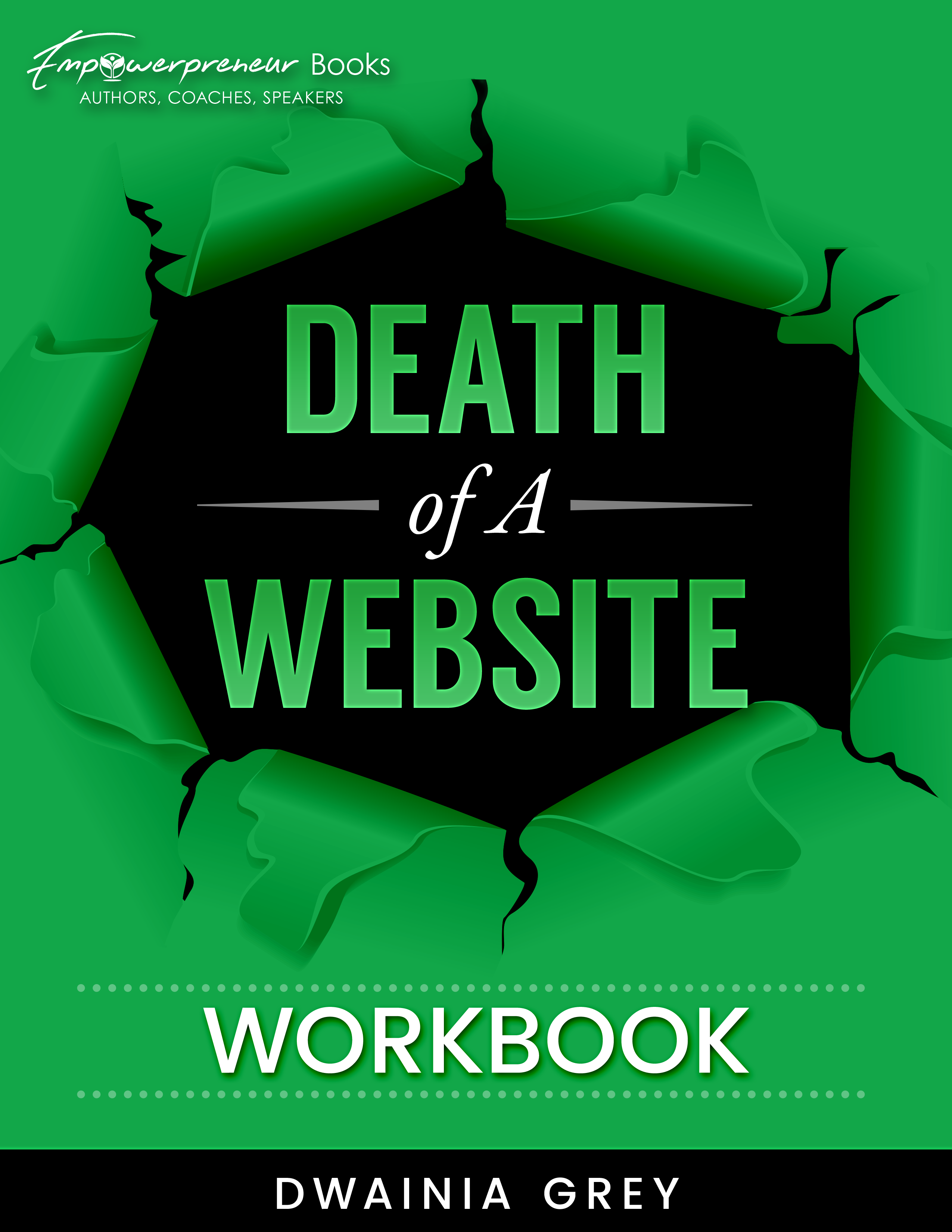 Death of A Website Workbook (PDF) 1 Death of A Website Workbook (PDF)