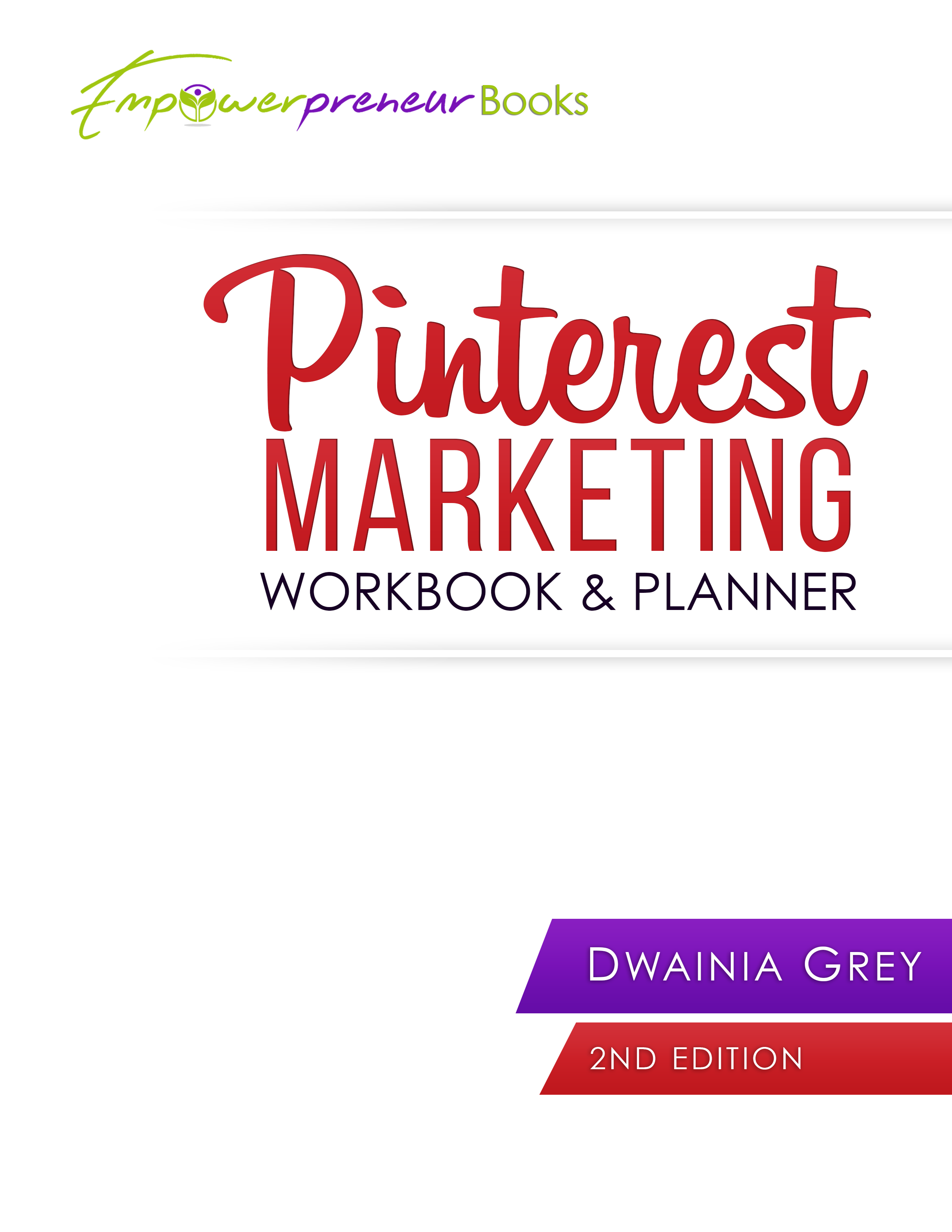 Pinterest Workbook and Planner - 2nd Edition 1 Pinterest Marketing Workbook and Planner V2