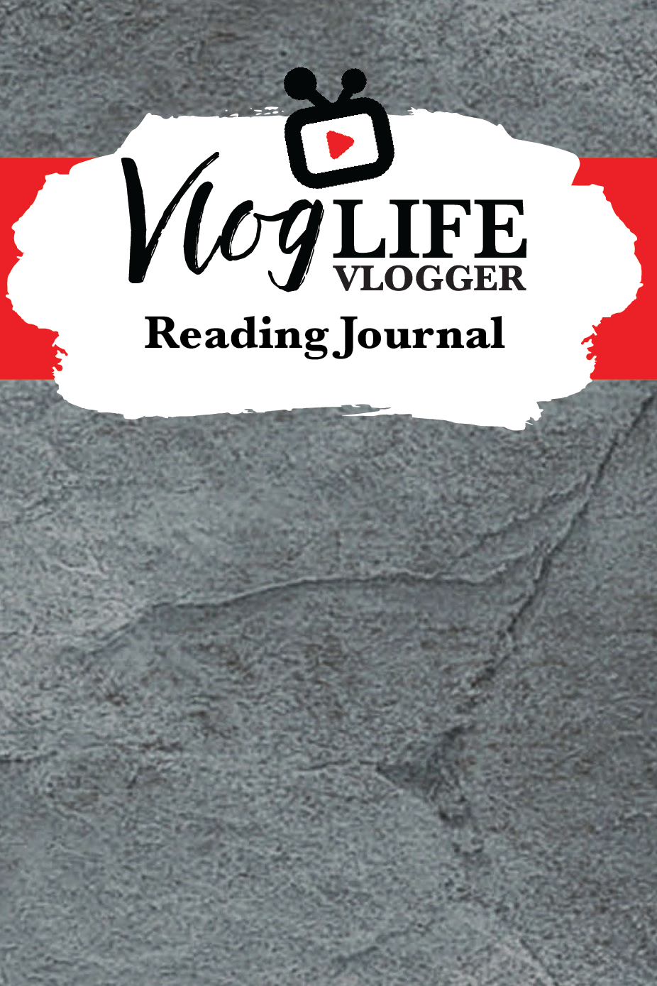 Vlogger Reading Journal: Reading Journal Log for Vloggers 1 Vlogger Reading Journal