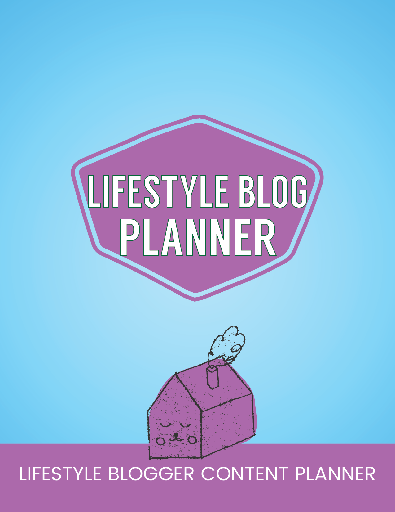 Lifestyle Blog Planner (PDF) 1 Lifestyle Blog Planner